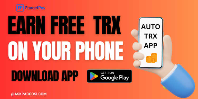 Auto TRX Faucet App Review – Claim Free TRX Every 5 Minutes To Your Wallet